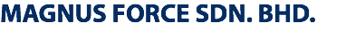 MAGNUS FORCE SDN. BHD.